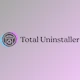 Free Download Total Uninstaller 2025 v3.0.0.799 + Portable Edition + CRACK