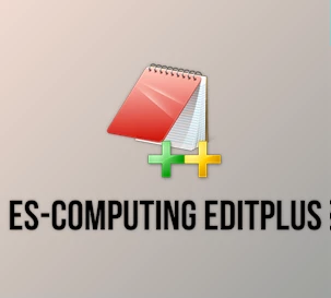 Free Download ES-Computing EditPlus v6.0 Build 779 x86 & x64 & ARM + Portable + Keygen