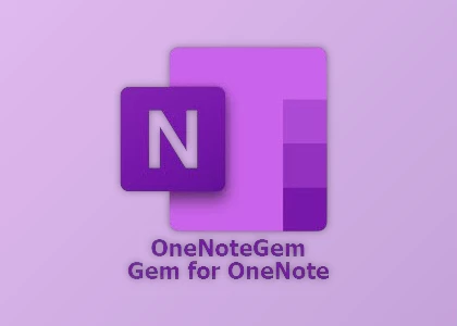 Free Download OneNoteGem Gem for OneNote 2024 v73.0.0.352 + CRACK