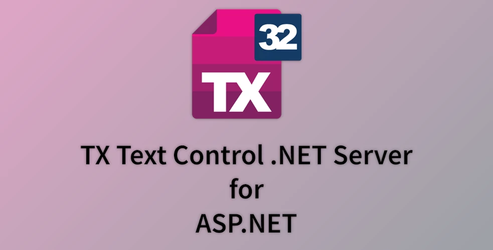 Download TX Text Control .NET Server for ASP.NET v33.0.0 (06 Aug 2025) + CRACK