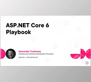 ASP.NET Core 6 Playbook - Alexander Tushinsky