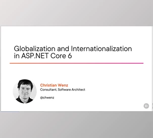 Globalization and Internationalization in ASP.NET Core 6 - Christian Wenz