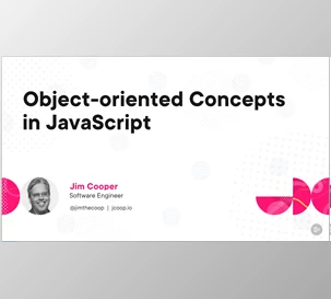 Object-oriented Concepts in JavaScript - Jim Cooper