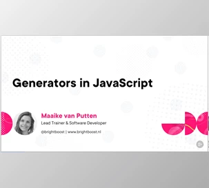 Generators in JavaScript - Maaike van Putten