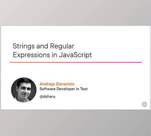 Strings and Regular Expressions in JavaScript -  Andrejs Doronins
