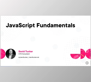 JavaScript Fundamentals - David Tucker