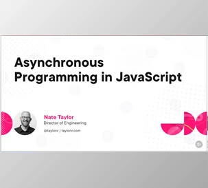 Asynchronous Programming in JavaScript - Nate Taylor