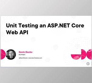 Unit Testing an ASP.NET Core Web API - Kevin Dockx