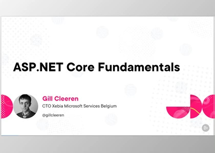 ASP.NET Core Fundamentals - Gill Cleeren