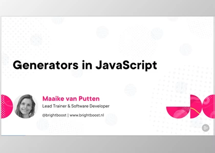 Generators in JavaScript - Maaike van Putten