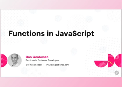 Functions in JavaScript - Dan Geabunea