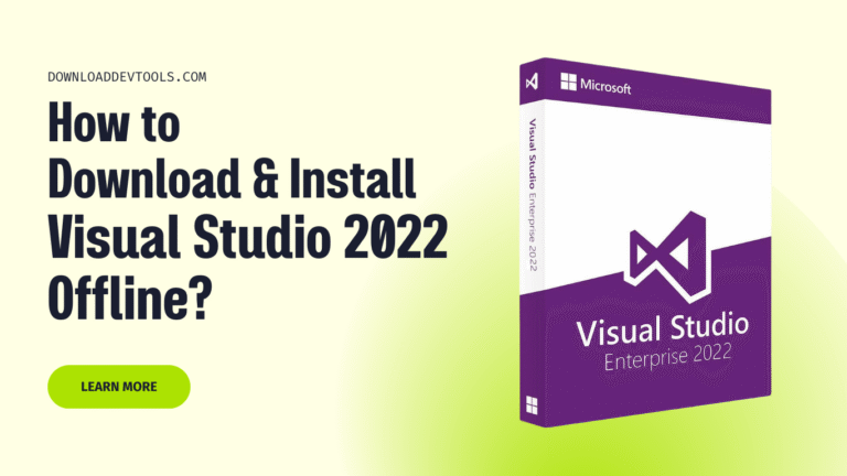 How to Download & Install Visual Studio 2022 Offline