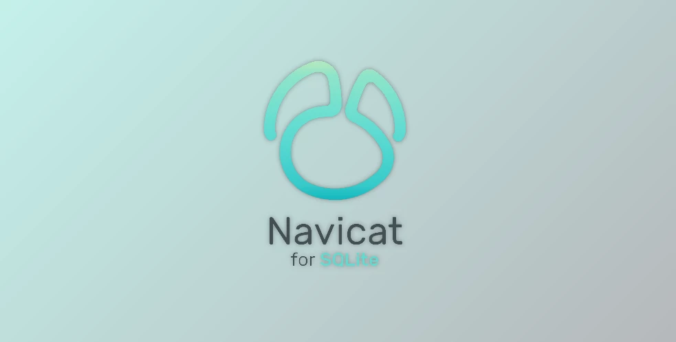 Download Navicat for SQLite v17.1.13 (06 Feb 2025) for Win & macOS + Keygen