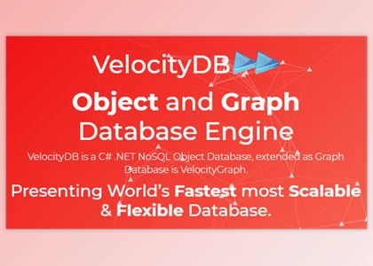 Download VelocityDB Embedded v11.1.1.0 (26 Jun 2022) for All Platforms + CRACK