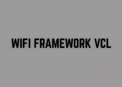 Wifi Framework Vcl | DownloadDevTools.com