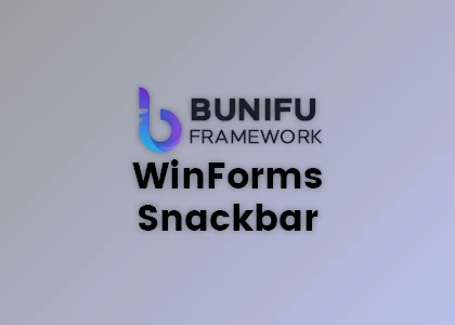 Download Bunifu UI WinForms Snackbar v6.0.2 + CRACK