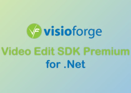 Download VisioForge Video Edit SDK Premium for .Net v2025.10.6 (18 Oct 2025) + CRACK