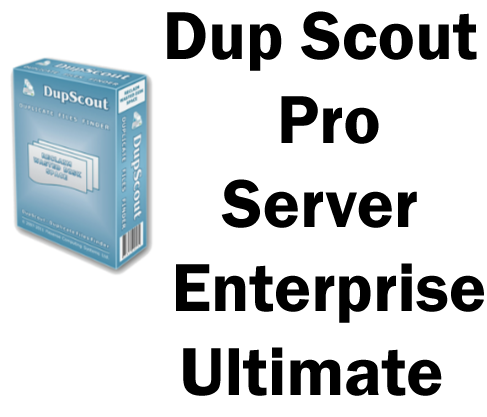 Download Dup Scout v17.9.18 Pro & Server & Enterprise & Ultimate for Win x86 & x64 + Activator