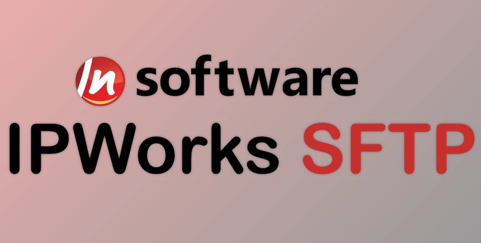 Download nSoftware IPWorks SFTP 2022 v22.0.8713 (07 Nov 2023) All Platforms + CRACK