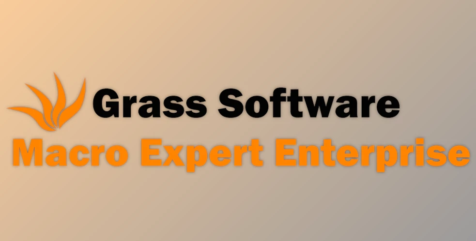 Download Grass Software Macro Expert Enterprise v4.9.8.4 + CRACK
