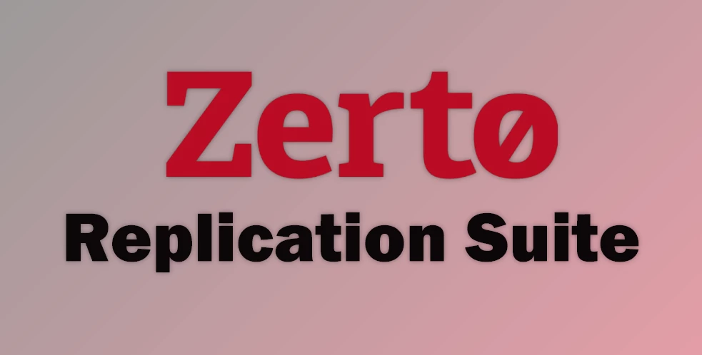 Download Zerto Replication Suite v10.0.70.2129 ISO File + Keygen