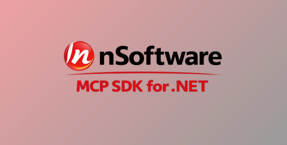 Download nSoftware MCP SDK for .Net v26.0.9608 (23 Apr 2026) + License Key