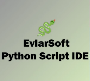 Free Download EvlarSoft Python Script IDE v1.0.0 for Win x64 Retail
