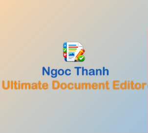 Download Ngoc Thanh Ultimate Document Editor v1.0.0 for Win x64 Retail