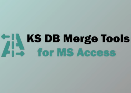 Download KS DB Merge Tools for MS Access (AccdbMerge) v1.35.3 + CRACK