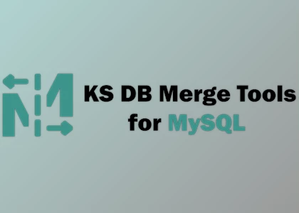 Download KS DB Merge Tools for MySQL v1.23.2 + CRACK