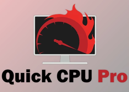 Free Download Quick CPU Pro v5.2.0 for Win x64 + Portable Edition + CRACK