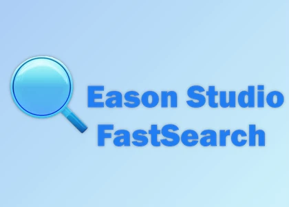 Free Download Eason Studio FastSearch v4.6 for Win x64 Retail